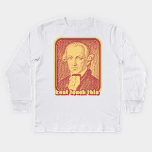 Immanuel Kant // Kant Touch This - Humorous Philosophy Design Kids Long Sleeve T-Shirt